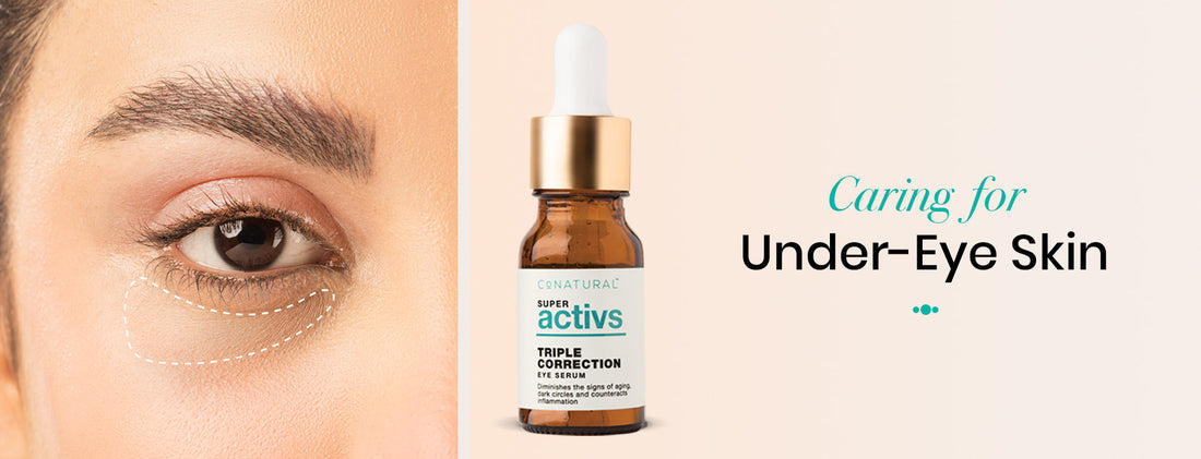 Caring For Under-eye Skin