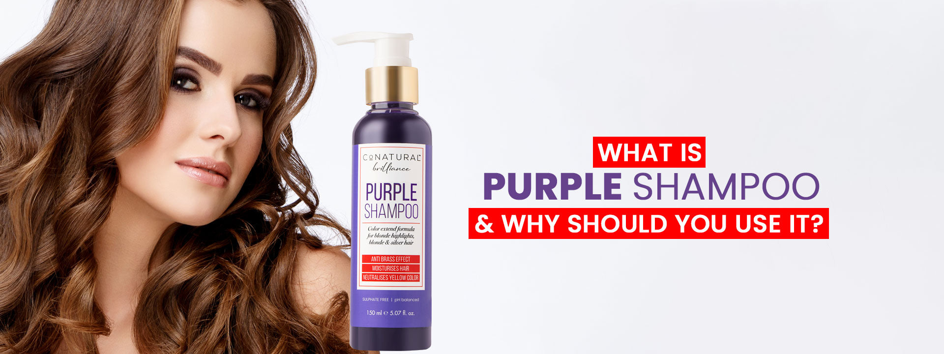 What Is Purple Shampoo And Why Should You Use It? – Conatural