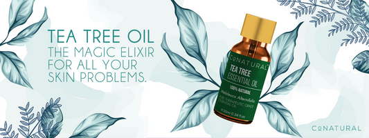 Tea Tree Essential Oil - The Magic Elixir For All Your Skin Problems