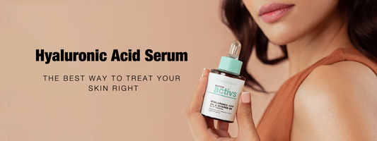 Hyaluronic Acid Serum – The Best Way to Treat your Skin Right