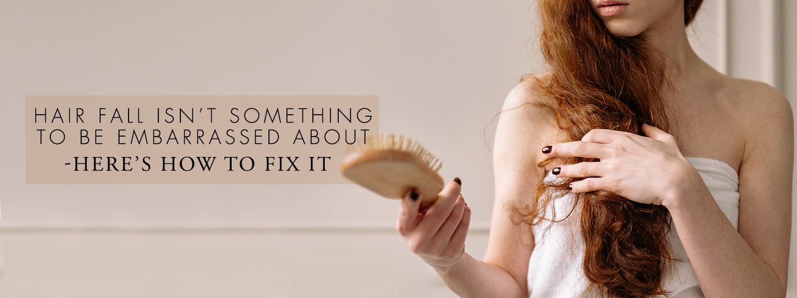 Hair Fall Isn’t Something To Be Embarrassed About — Here’s How To Fix ...