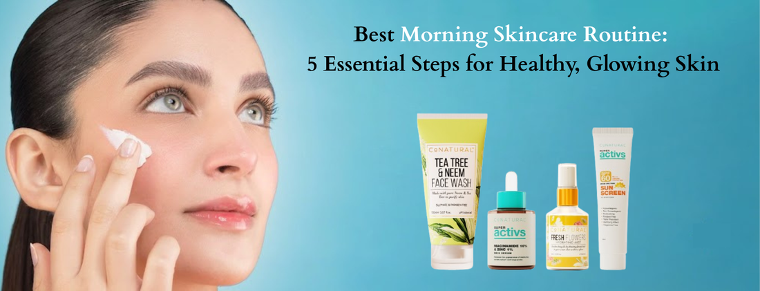 best morning skincare routine