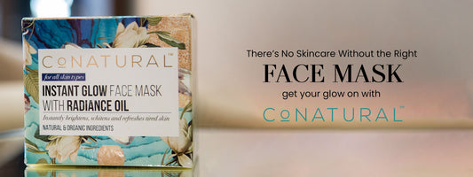 There’s No Skincare Without the Right Face Mask - Get Your Glow on With Conatural