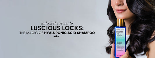 Unlock the Secret to Luscious Locks: The Magic of Hyaluronic Acid Shampoo