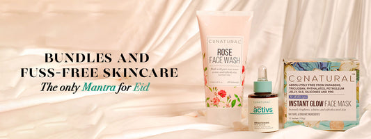 Bundles and Fuss-free Skincare: The Only Mantra for Eid